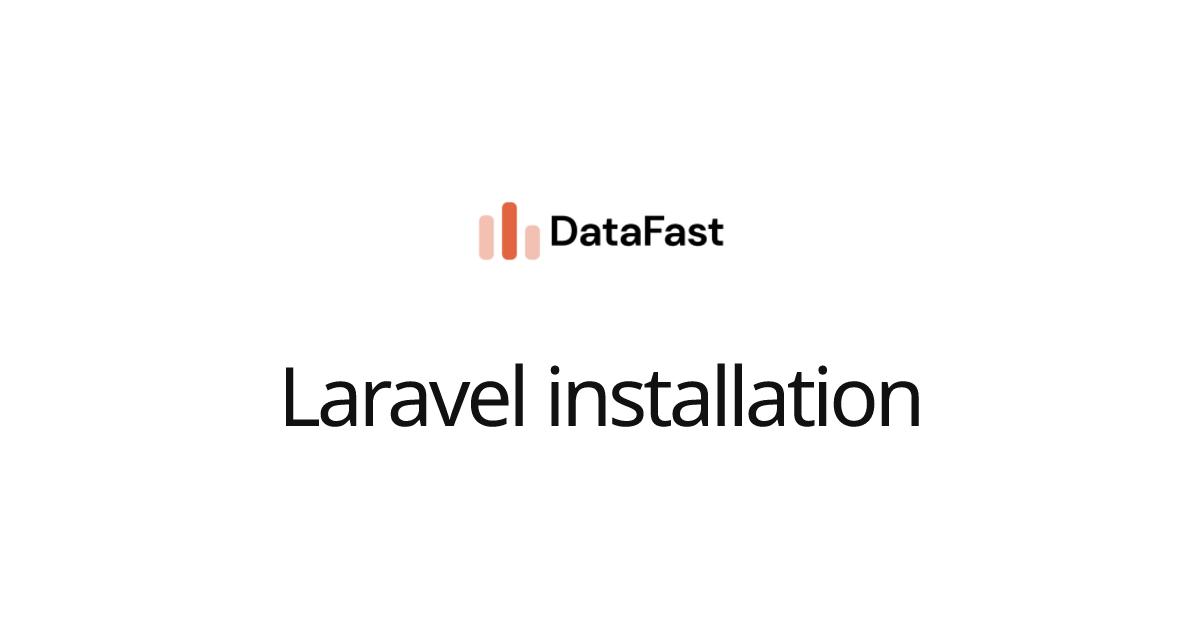 Laravel installation | DataFast Documentation